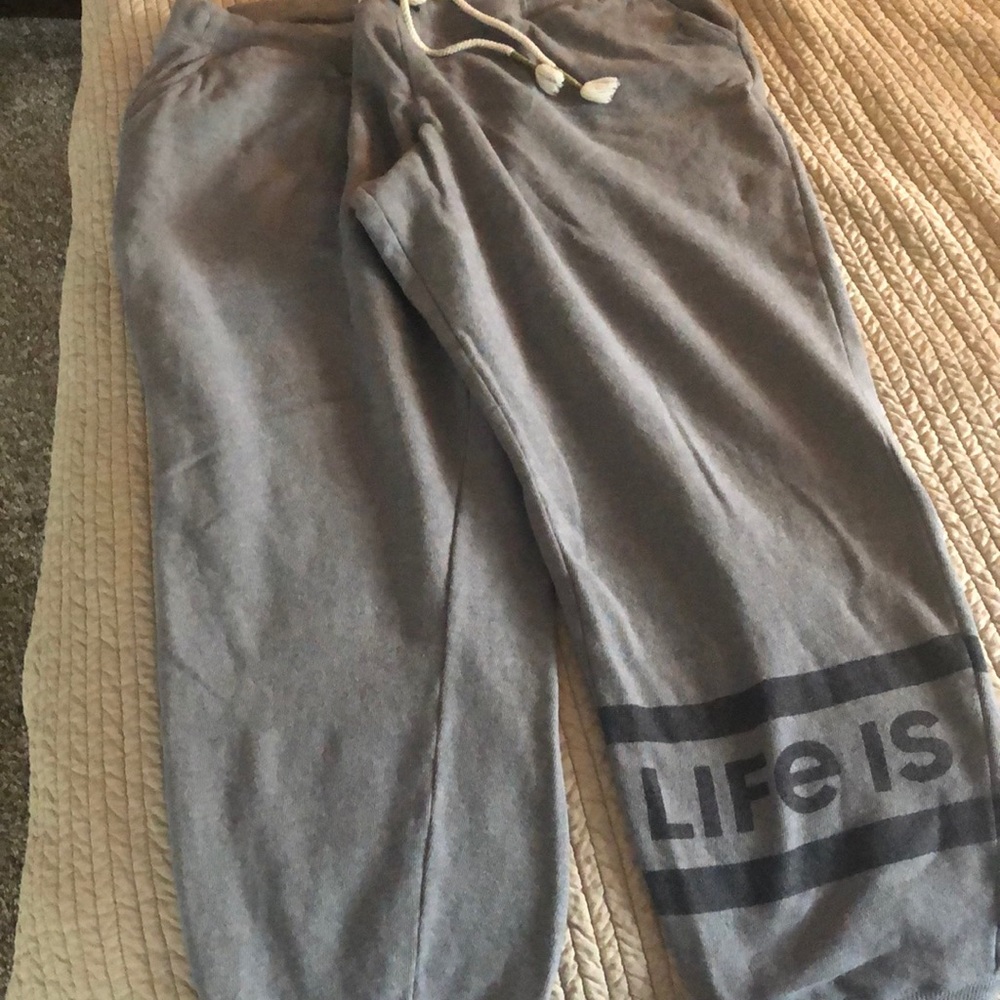 Life is Good Sweatpants - Never Worn